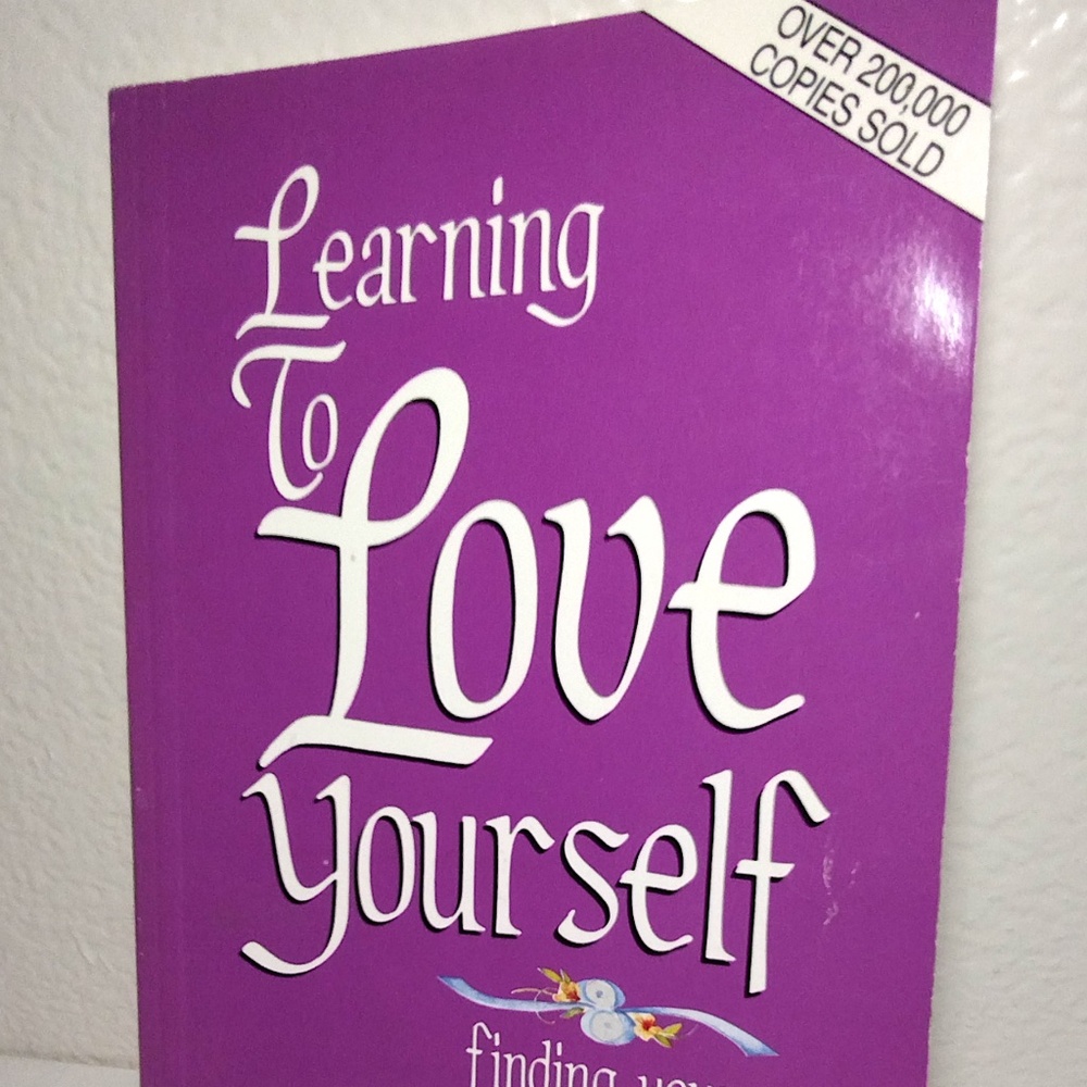 Learning to Love Yourself : Finding Your Self-Worth by Sharon Wegscheider-Cruse